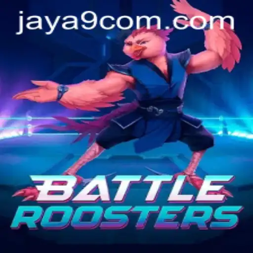 BattleRoosters: A Thrilling Strategy Game Experience with Jaya9
